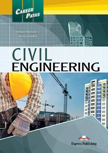 Express Publishing Career Paths. Civil Engineering SB + DigiBook Jenny Dooley, Adrian Hanson