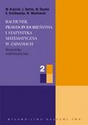 Matematyka - Wydawnictwo Naukowe PWN Rachunek prawdopodobieństwa i statystyka matematyczna w zadaniach - Krysicki W., Bartos J., Dyczka W. - miniaturka - grafika 1