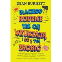 Dlaczego rodzice tak cię wkurzają  i co z tym zrobić - Literatura popularno naukowa dla młodzieży - miniaturka - grafika 1