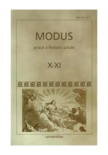 Modus Prace z historii sztuki Tom X-XI - UNIVERSITAS - Książki o kulturze i sztuce - miniaturka - grafika 2