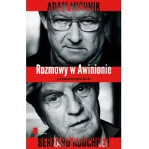 Rozmowy w Awinionie Adam Michnik Bernard Kouchner - Jolanta Kurska - Pamiętniki, dzienniki, listy - miniaturka - grafika 1