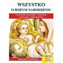 Wszystko o Bożym Narodzeniu - Sfinks - Religia i religioznawstwo Wszystko o Bożym Narodzeniu - Sfinks - Religia i religioznawstwo - miniaturka - grafika 1