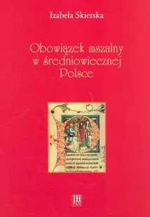 Obowiązek Mszalny w Średniowiecznej Polsce - Religia i religioznawstwo - miniaturka - grafika 1