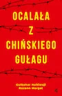 Publicystyka - Ocalała z chińskiego gułagu - miniaturka - grafika 1