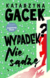 Wypadek? Nie sądzę - Kryminały - miniaturka - grafika 1