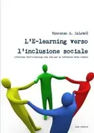 Obcojęzyczne książki informatyczne - Lulu Press, Inc. L'E-learning verso l'inclusione sociale - Vincenzo G. Calabro' - miniaturka - grafika 1