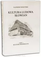 Archeologia - Moszyński Kazimierz Kultura Ludowa Słowian tom I - mamy na stanie, wyślemy natychmiast - miniaturka - grafika 1