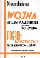 Historia świata - Nieunikniona wojna mocarstw zachodnich przeciw unji sowietów. Pogrom bolszewizmu przez zjednoczoną Europę. Poglądy europejskiego współczesnego męża stanu - miniaturka - grafika 1