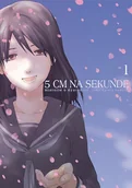 Komiksy dla młodzieży - 5 cm na Sekundę Tom 1 - miniaturka - grafika 1