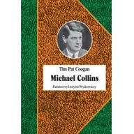 Biografie i autobiografie - Michael Collins Tim Pat Coogan - miniaturka - grafika 1