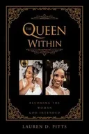 Poradniki obcojęzyczne - The Queen Within - D. Lauren Pitts - miniaturka - grafika 1