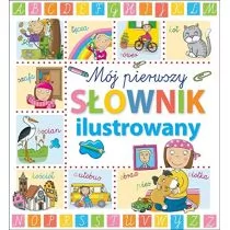 Aceti Laura Mój pierwszy słownik ilustrowany - Słowniki języka polskiego - miniaturka - grafika 1