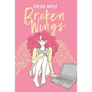 Broken Wings - Literatura obyczajowa - miniaturka - grafika 1