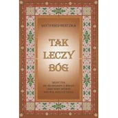 Religia i religioznawstwo - Tak leczy Bóg - miniaturka - grafika 1