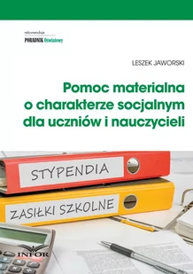 Pomoc materialna o charakterze socjalnym dla uczniów i nauczycieli - E-booki - prawo - miniaturka - grafika 1