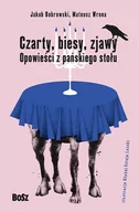 Horror, fantastyka grozy - Jakub Bobrowski; Mateusz Wrona Czarty biesy zjawy Opowieści z pańskiego stołu - miniaturka - grafika 1