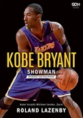 Biografie i autobiografie - Kobe Bryant Showman Wyd 2 Roland Lazenby - miniaturka - grafika 1