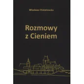 Opowiadania - Rozmowy z cieniem - miniaturka - grafika 1