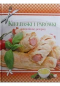 Książki kucharskie - Kiełbaski i parówki Sprawdzone przepisy - miniaturka - grafika 1