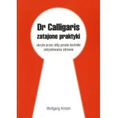 Książki medyczne - Dr Calligaris - zatajone praktyki - miniaturka - grafika 1