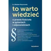 Książki religijne obcojęzyczne - To warto wiedzieć - Wiesław Mazurowski - miniaturka - grafika 1