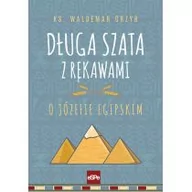 Religia i religioznawstwo - eSPe Długa szata z rękawami. O Józefie egipskim - miniaturka - grafika 1