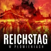 Audiobooki - historia - Reichstag w płomieniach - miniaturka - grafika 1