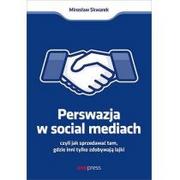 Biografie i autobiografie - Perswazja w Social Media czyli jak sprzedawać Nowa - miniaturka - grafika 1