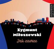 Audiobooki - literatura popularnonaukowa - Biblioteka Akustyczna Jak zawsze Zygmunt Miłoszewski - miniaturka - grafika 1