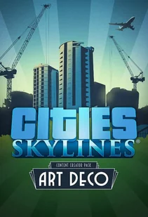 Cities: Skylines - Content Creator Pack: Art Deco (PC) Klucz Steam - Gry PC Cyfrowe - miniaturka - grafika 1