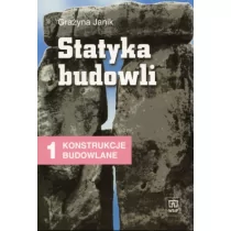 Grażyna Janik Konstrukcje budow cz.1 Statyka budowli WSiP - Podręczniki dla szkół wyższych - miniaturka - grafika 1