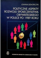 Biznes - Polityczne Aspekty Rozwoju Społeczeństwa Obywatelskiego w Polsce po 1989 roku - miniaturka - grafika 1