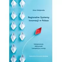 Regionalne Systemy Innowacji w Polsce Anna Golejewska - Ekonomia - miniaturka - grafika 1