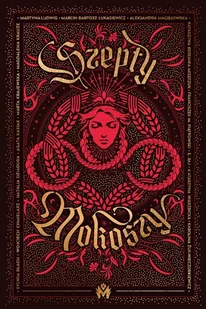 Szepty Mokoszy - Opracowanie zbiorowe - książka - Fantasy - miniaturka - grafika 1