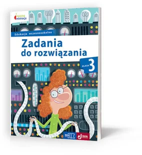 Wydawnictwo Mac Zadania do rozwiązania Klasa 3 - MAC Edukacja - Książki edukacyjne - miniaturka - grafika 2