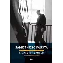 Samotność Fausta Jacek Moskwa,krzysztof Zanussi - Wywiady, wspomnienia - miniaturka - grafika 1