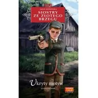 Romanse - Jeanette Semb Siostry ze Złotego Brzegu 40 Ukryty motyw t.40 - miniaturka - grafika 1