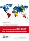 Ekonomia - Janowska Anna Aneta, Malik Radosław, Wosiek Roman, Innowacyjność i konkurencyjność międzynarodowa. Nowe wyzwania dla przedsiębiorstw i państwa - mamy na stanie, wyślemy natychmiast - miniaturka - grafika 1