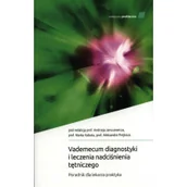 Książki medyczne - Medycyna Praktyczna Vademecum diagnostyki i leczenia nadciśnienia tętniczego. Poradnik dla lekarza praktyka - miniaturka - grafika 1