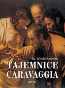 Religia i religioznawstwo - Tajemnice Caravaggia Witold Kawecki - miniaturka - grafika 1