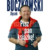 Felietony i reportaże - Pisz pan książkę! - miniaturka - grafika 1
