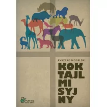 Koktajl misyjny Ryszard Modelski - Biografie i autobiografie - miniaturka - grafika 1