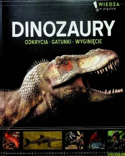 Dinozaury odkrycia gatunki wyginięcie - Historia świata - miniaturka - grafika 1