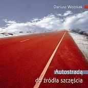 Aforyzmy i sentencje - Autostradą do źródła szczęścia - miniaturka - grafika 1