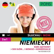 Słuchaj i mów. Niemiecki. Na poziomie A1/B1