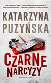 Kryminały - Czarne narcyzy. Lipowo. Tom 8 Duże Litery - Katarzyna Puzyńska - książka - miniaturka - grafika 1