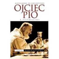 Biografie i autobiografie - Ripabottoni Alessandro Ojciec Pio z Pietrelciny Szkic biograficzny - miniaturka - grafika 1
