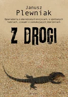 Felietony i reportaże - Z drogi - miniaturka - grafika 1