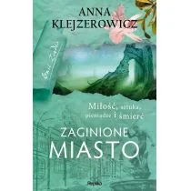 Replika Zaginione miasto - ANNA KLEJZEROWICZ - Kryminały - miniaturka - grafika 2