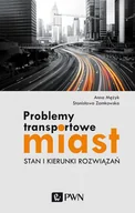 Ekonomia - Problemy transportowe miast Mężyk Anna Zamkowska Stanisława - miniaturka - grafika 1